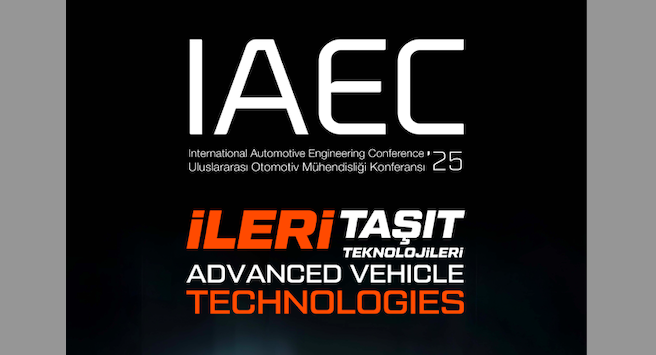 Uluslararası Otomotiv Mühendisliği Konferansı IAEC 2025 Uluslararası Otomotiv Mühendisliği Konferansı IAEC 2025