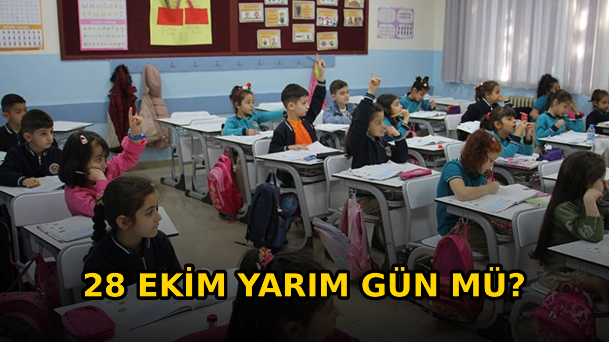 28 Ekim Salı günü okul tatili ve yarım gün durumu 28 Ekim Salı günü okul tatili ve yarım gün durumu