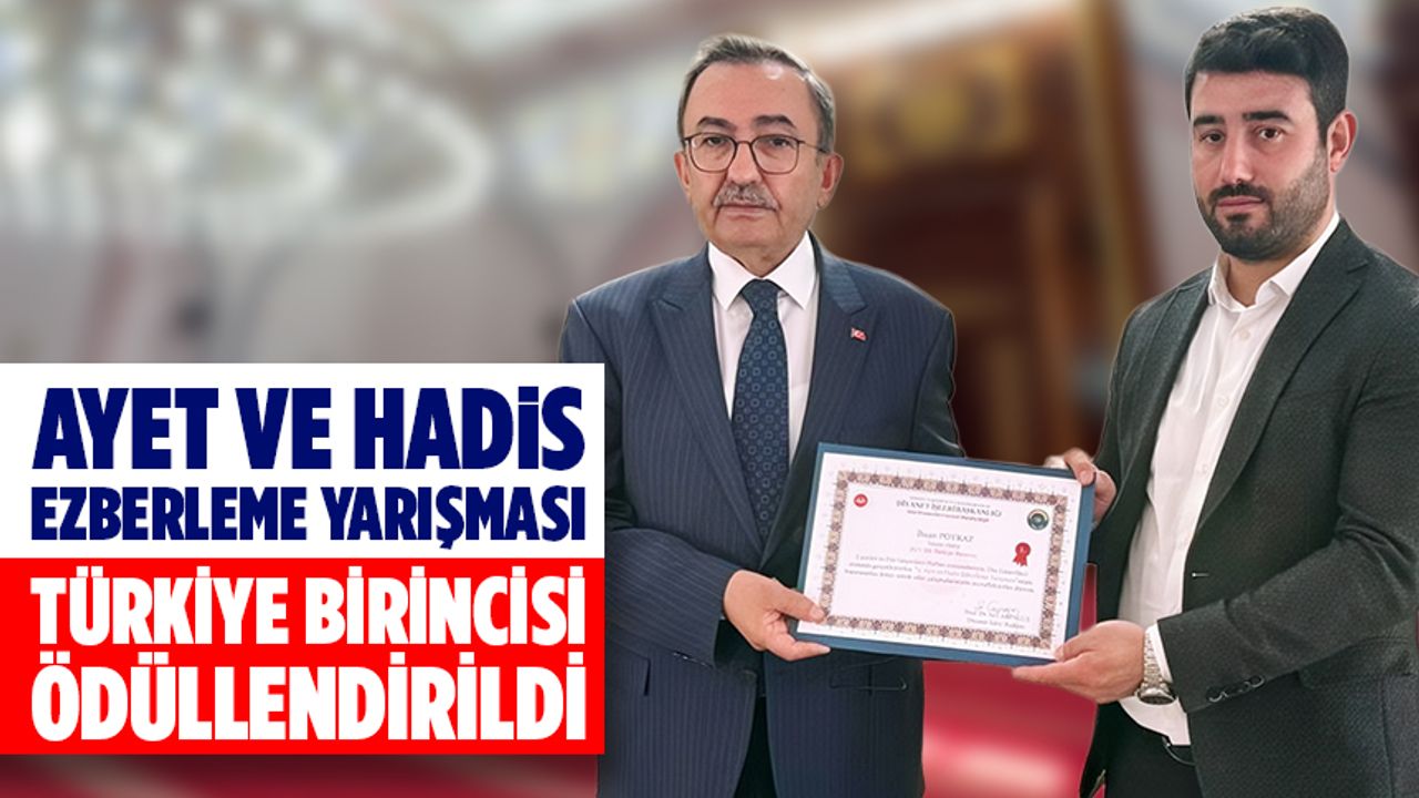 Ayet ve Hadis Ezberleme Yarışması Türkiye Birincisi Ayet ve Hadis Ezberleme Yarışması Türkiye Birincisi